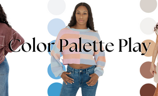 Color Palette Play: Dressing According to Your Skin Tone and Personality