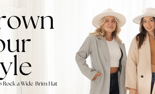 Crown Your Style: 3 Ways to Rock a Wide-Brim Hat